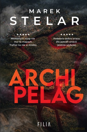 Archipelag - Marek Stelar [KSIĄŻKA]