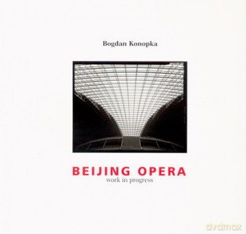 Beijing opera - Bogdan Konopka [KSIĄŻKA]