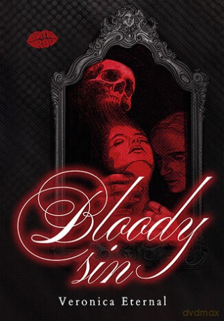 Bloody Sin - Veronica Eternal [KSIĄŻKA]