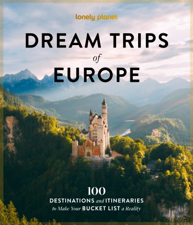 Dream Trips of Europe. Lonely Planet - Lonely Planet [KSIĄŻKA]