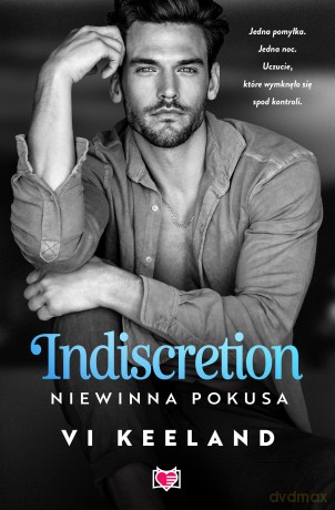 Indiscretion. Niewinna pokusa - Vi Keeland [KSIĄŻKA]