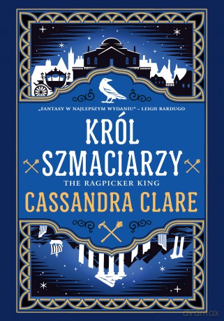 Król Szmaciarzy - Cassandra Clare [KSIĄŻKA]