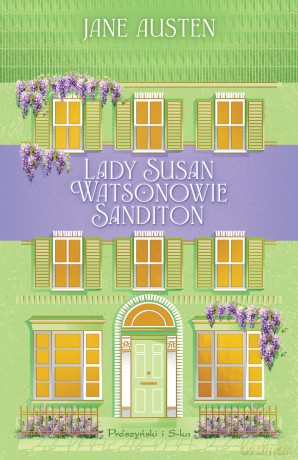 Lady Susan. Watsonowie. Sanditon. Duże Litery - Jane Austen [KSIĄŻKA]