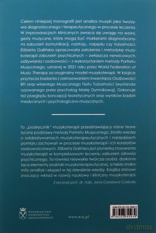 Muzyka jako medium terapeutyczne. Muzyka metaforą człowieka, jego życia i choroby (perspektywa własnych doświadczeń klinicznych) - Elżbieta Galińska [KSIĄŻKA]