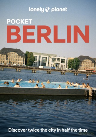 Pocket Berlin. Lonely Planet - Andrea Schulte-Peevers [KSIĄŻKA]