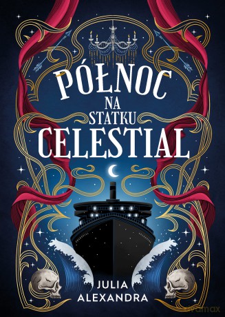 Północ na statku Celestial - Julia Alexandra [KSIĄŻKA]
