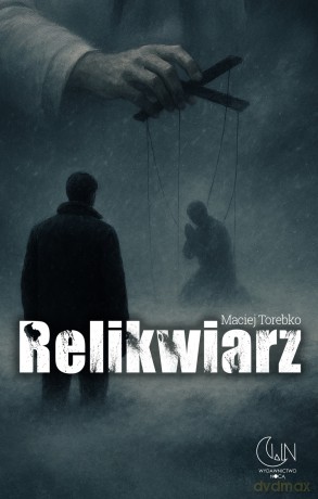 Relikwiarz - Maciej Torebko [KSIĄŻKA]