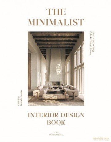 The Minimalist. Interior Design Book [KSIĄŻKA]