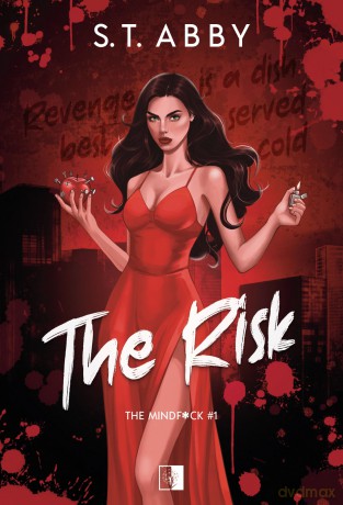 The Risk. Mindf*ck (Tom 1) - S.T. Abby [KSIĄŻKA]