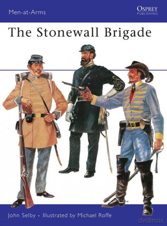 The Stonewall Brigade - John Selby [KSIĄŻKA]