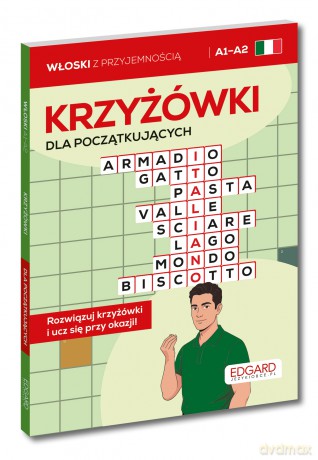 Włoski. Krzyżówki dla początkujących. Poziom A1-A2 [KSIĄŻKA]