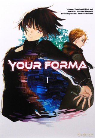 Your Forma (Tom 1) - Mareho Kikuishi, Yoshinori Kisaragi [KOMIKS]