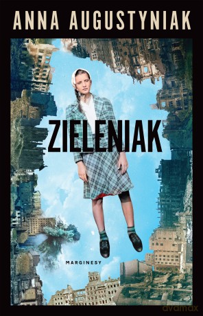 Zieleniak - Anna Augustyniak [KSIĄŻKA]