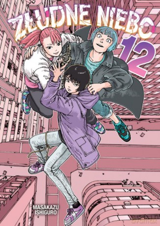 Złudne Niebo (Tom 12) - Masakazu Ishiguro [KOMIKS]