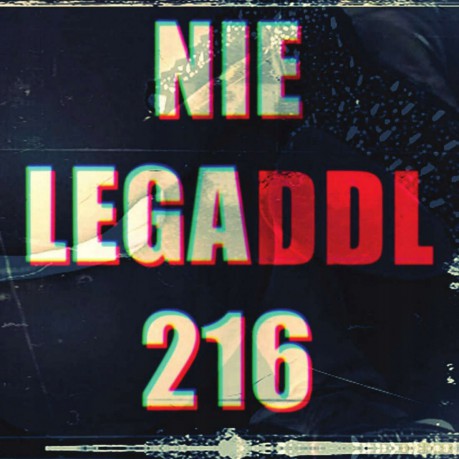 Rogal DDL: Nielegal 216 [CD]