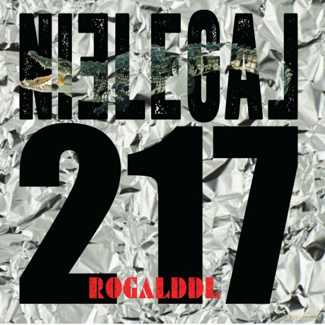 Rogal DDL: Nielegal 217 [CD]