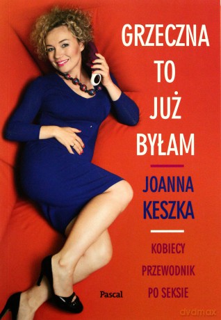 Grzeczna to już byłam [KSIĄŻKA]