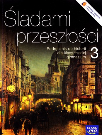 Historia GIM 3 Śladami przeszłości podręcznik [KSIĄŻKA]
