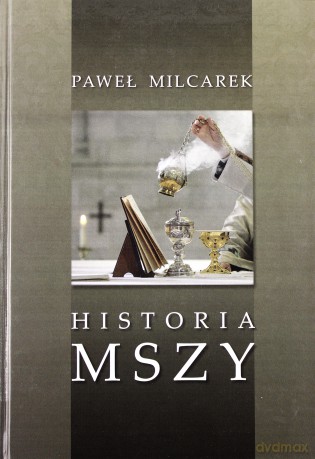 Historia Mszy [KSIĄŻKA]