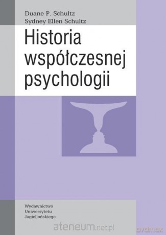 Historia współczesnej psychologii [KSIĄŻKA]