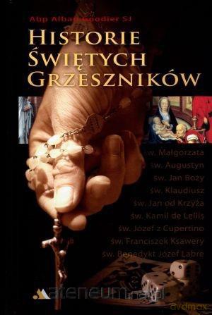 Historie świętych grzeszników [KSIĄŻKA]