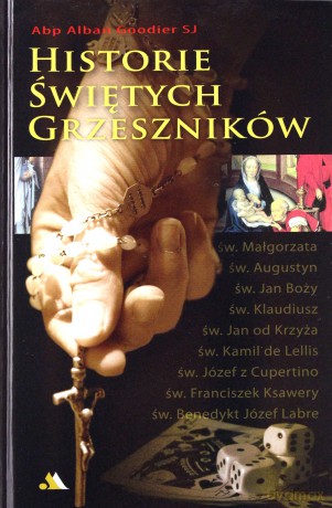Historie świętych grzeszników [KSIĄŻKA]