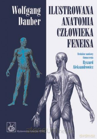 Ilustrowana anatomia człowieka Feneisa [KSIĄŻKA]