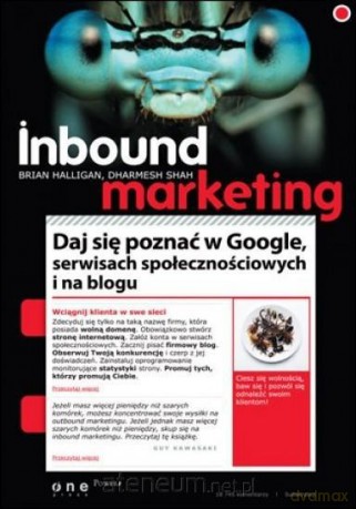 Inbound marketing. Daj się poznać w Google [KSIĄŻKA]