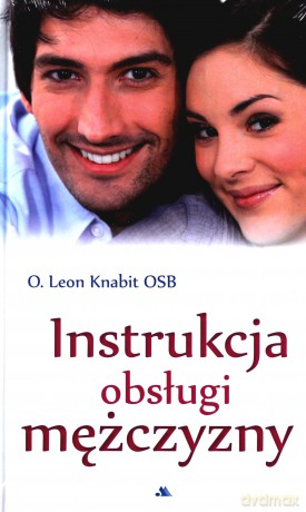 Instrukcja obsługi mężczyzny [KSIĄŻKA]