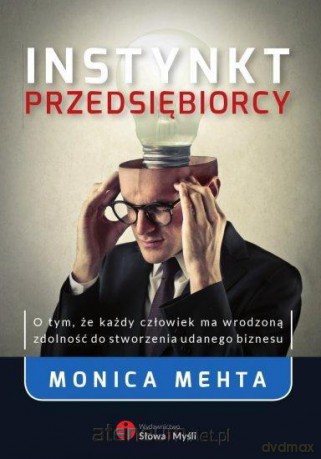 Instynkt przedsiębiorcy [KSIĄŻKA]