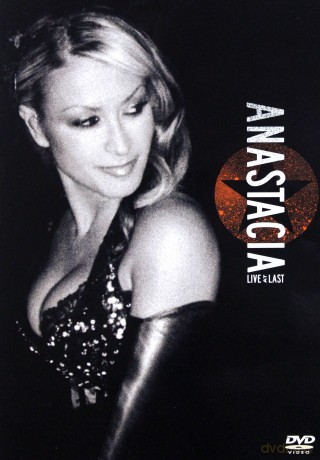 Anastacia: Live At Last [DVD]