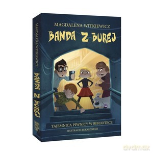 Banda z Burej. Tajemnica piwnicy w bibliotece - Magdalena Witkieiwcz [KSIĄŻKA]