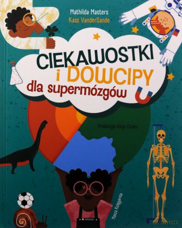 Ciekawostki i dowcipy dla supermózgów - Mathilda Masters [KSIĄŻKA]