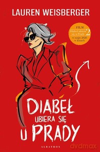 Diabeł ubiera się u Prady - Lauren Weisberger [KSIĄŻKA]