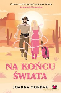 Na końcu świata - Joanna Mordak [KSIĄŻKA]