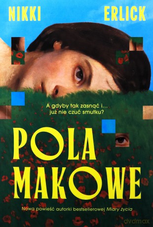 Pola makowe - Nikki Erlick [KSIĄŻKA]