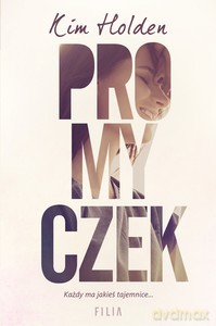 Promyczek - Kim Holden [KSIĄŻKA]