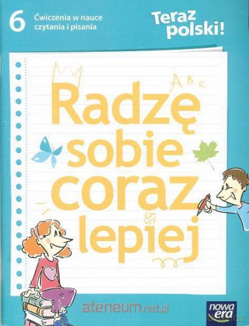 Język Polski SP 6 Teraz polski! Radzę sobie coraz lepiej [KSIĄŻKA]