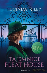 Tajemnice Fleat House - Lucinda Riley [KSIĄŻKA]