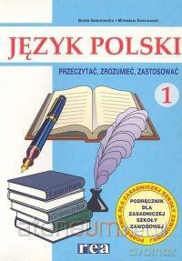 Język Polski ZSZ 1 Przeczytać Zrozumieć Zastosować [KSIĄŻKA]