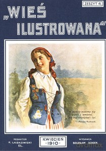 Wieś ilustrowana zeszyt 4 Kwiecień 1910