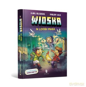 Wioska (Tom 7) W lochu maga - Karl Olsberg [KSIĄŻKA]