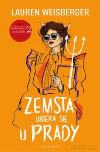 Zemsta ubiera się u Prady - Lauren Weisberger [KSIĄŻKA]