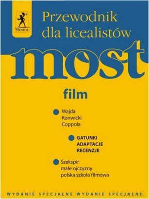 Język Polski - Most film Przewodnik Ucznia [KSIĄŻKA]