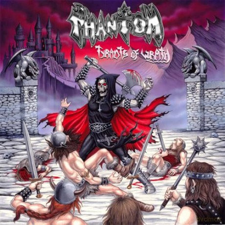 Phantom: Tyrants Of Wrath [CD]