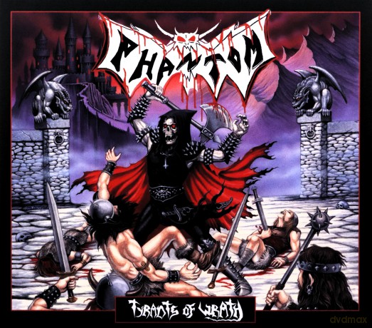 Phantom: Tyrants Of Wrath [CD]