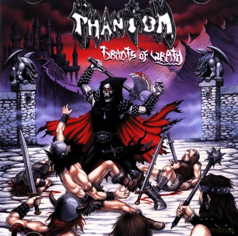 Phantom: Tyrants Of Wrath [CD]