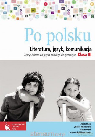 Język Polski GIM 3 Po polsku ćwiczenie [KSIĄŻKA]