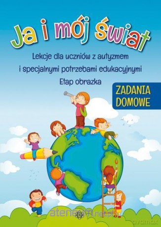 Ja i mój świat. Zadania domowe [KSIĄŻKA]