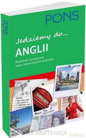 Jedziemy do Anglii. Rozmówki turystyczne [KSIĄŻKA]